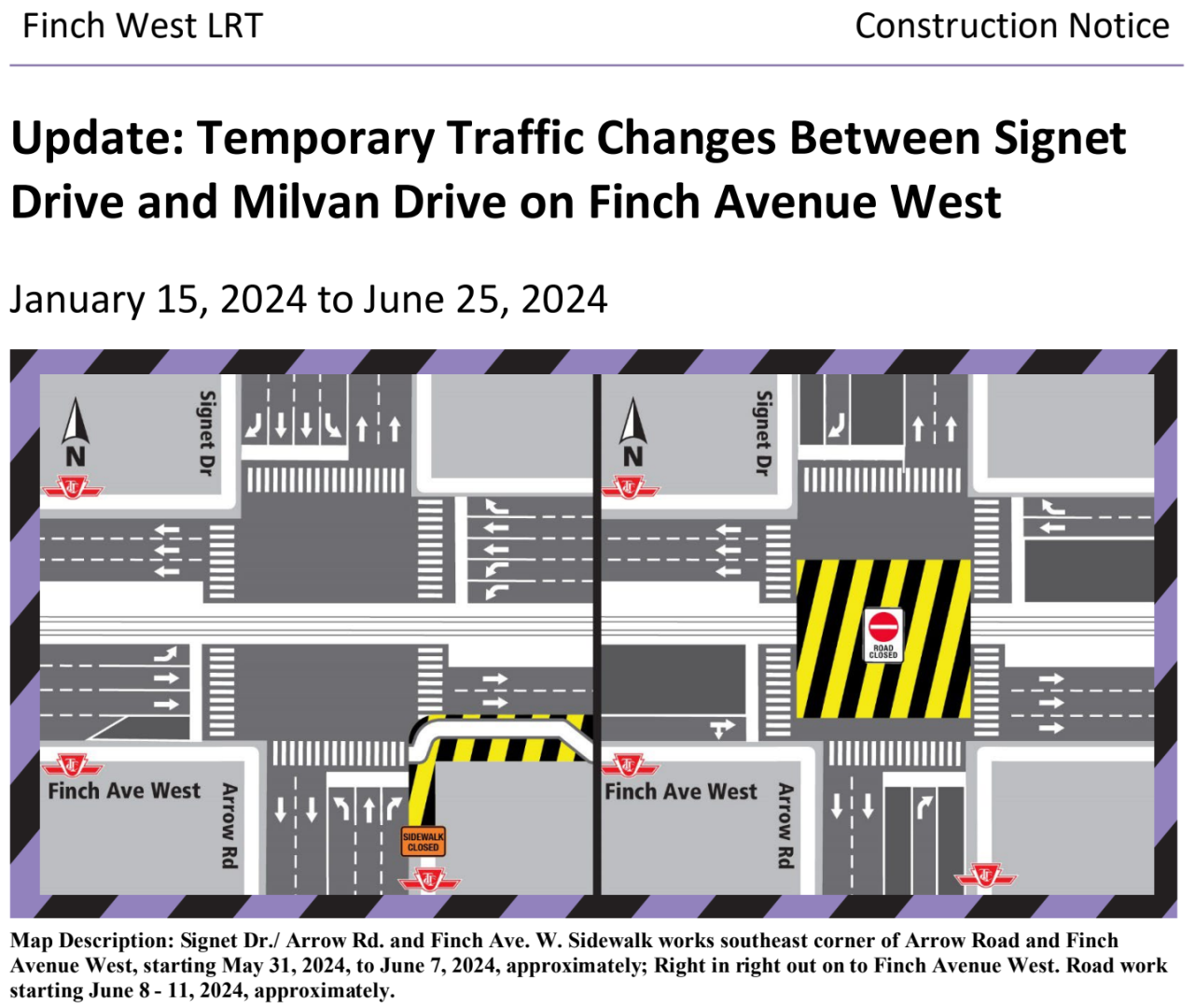 Update: Temporary Traffic Changes Between Signet Drive and Milvan Drive ...
